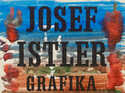  / Josef Istler Grafika - plakát na výstavu / Josef  Istler