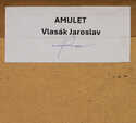  / Amulet / Jaroslav Vlasák