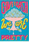 / Give Us Cash / Pasta  Oner