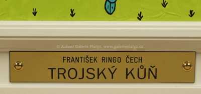  / Trojský kůň / František Ringo Čech