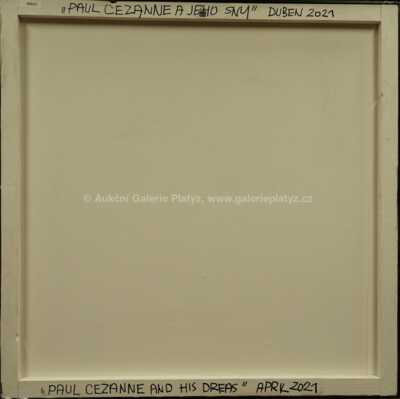  / Paul Cezanne a jeho sny / Jiří Máška