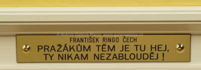  / Pražákům těm je tu hej, ty nikam nezablouděj / František Ringo Čech