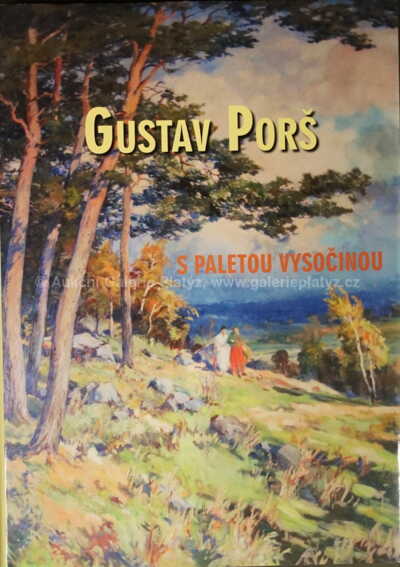  / Kamenité údolí / Gustav  Porš