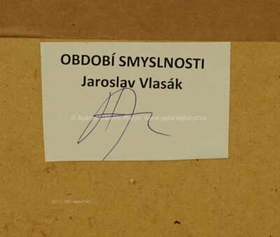  / Období smyslnosti / Jaroslav Vlasák