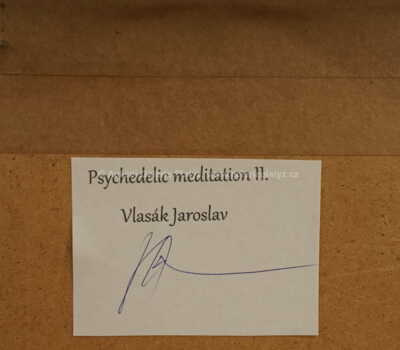  / Psychadelic meditation II. / Jaroslav Vlasák