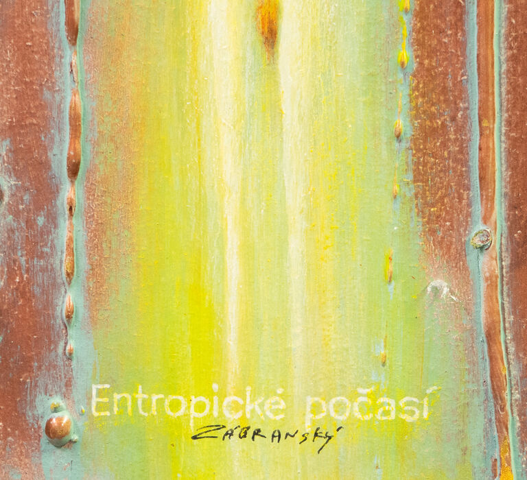  / Entropické počasí / Vlastimil Zábranský