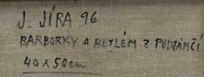  / Barborky a betlém z podzámčí / Josef Jíra