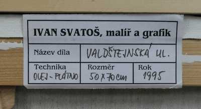  / Valdštejnská ulice / Ivan Svatoš